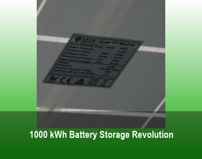 1000 kWh Battery Storage Revolution